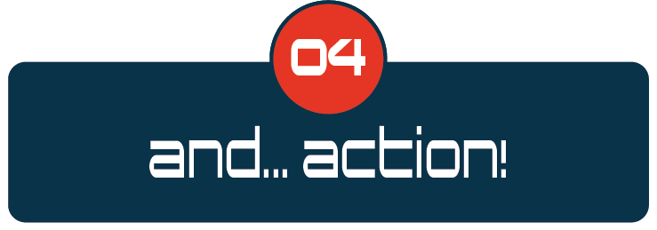 And... Action!